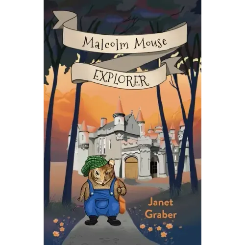 Malcolm Mouse, Explorer