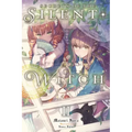 Secrets of the Silent Witch, Vol. 2: Volume 2