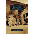 Sugarite Coal Camp