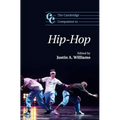 The Cambridge Companion to Hip-Hop