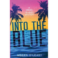 Into the Blue: A Virgin Islands Mystery