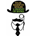 A Friend of Kafka
