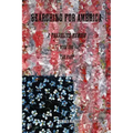 Searching for America: A Traveling Memoir Book One: The Past