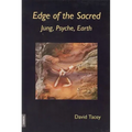 Edge of the Sacred: Jung, Psyche, Earth