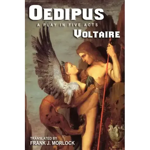 Oedipus: A Play in Five Acts