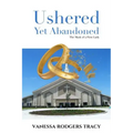 Ushered Yet Abandoned: The Mask of a First Lady