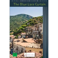 The Blue Lace Curtain