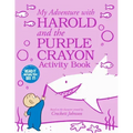 My Adventure with Harold and the Purple Crayon Activity Book
