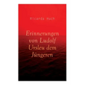 Erinnerungen von Ludolf Ursleu dem Jüngeren: Liebe kennt keine Hindernisse