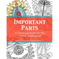 Important Parts: A Coloring Book for the Crotch Enthusiast