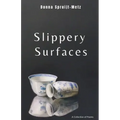Slippery Surfaces