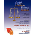 Faith Raising vs. Money Raising