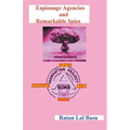 Espionage Agencies and Remarkable Spies