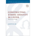 Constructing Ethnic Identity in 1 Peter: Who You Are No Longer