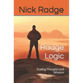 Radge Logic: Trading Thoughts and Wisdom