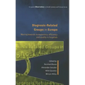 Diagnosis-Related Groups in Europe