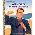 Arnold Schwarzenegger: A Little Golden Book Biography