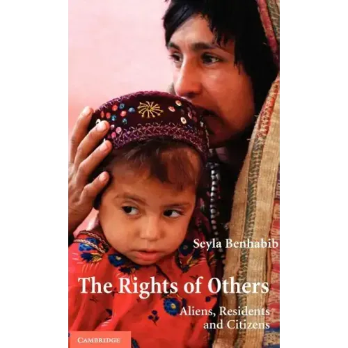 The Rights of Others: Aliens, Residents, and Citizens