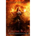 Infernal Blade: Dark Urban Fantasy Thriller