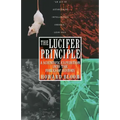 The Lucifer Principle: A Scientific Expedition Into the Forces of History