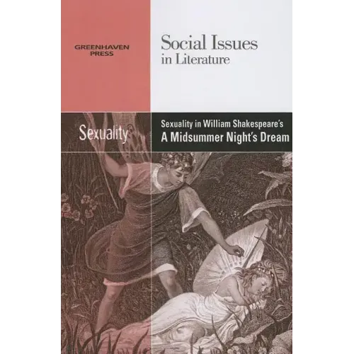 Sexuality in William Shakespeare's a Midsummer Night's Dream