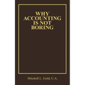 Why Accounting Is Not Boring