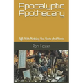 Apocalyptic Apothecary: Left With Nothing But Roots And Herbs