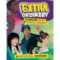 Extra-Ordinary: Celebrating Neuro and Physical Diversity