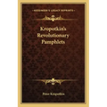 Kropotkin's Revolutionary Pamphlets