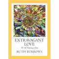 Extravagant Love: The Self-Emptying of Jesus