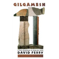 Gilgamesh: A New Rendering in English Verse