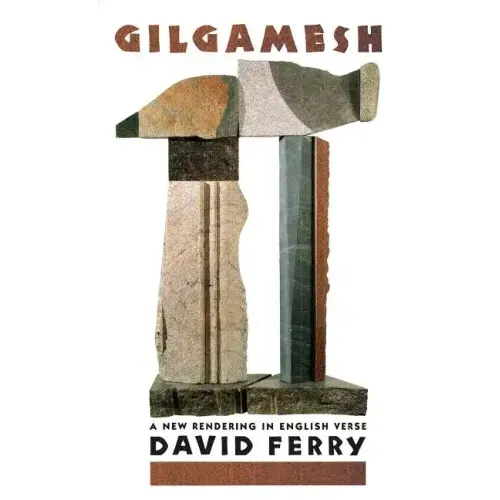 Gilgamesh: A New Rendering in English Verse