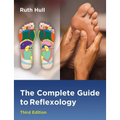 The Complete Guide to Reflexology