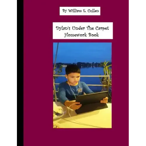 Dylan's 100 Page Under the Carpet Homework Book: 100 Page Homework Book