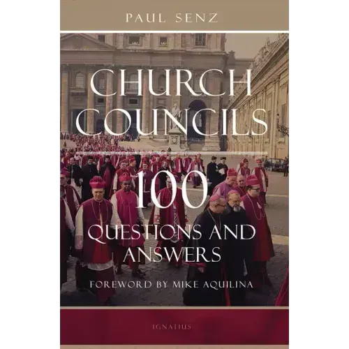 Church Councils: 100 Questions and Answers