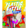 Plastic Bottle Crafts