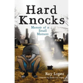 Hard Knocks: Memoir of a Small Moment