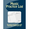 Music Practice Log: 52-week practice log with two-page repertoire list