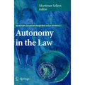 Autonomy in the Law