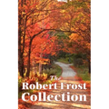 The Robert Frost Collection