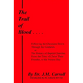 The Trail of Blood