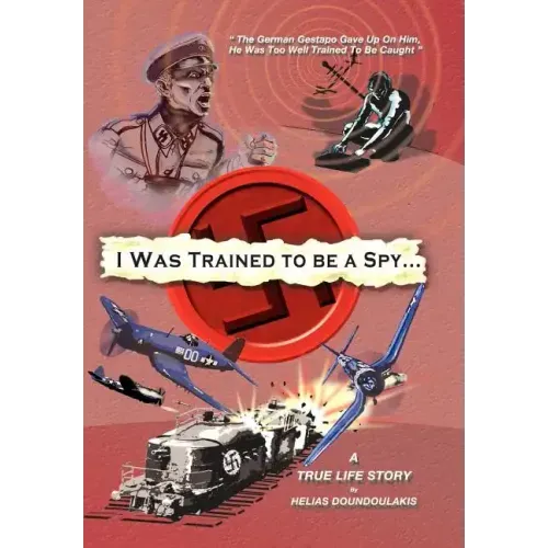 I Was Trained to Be a Spy