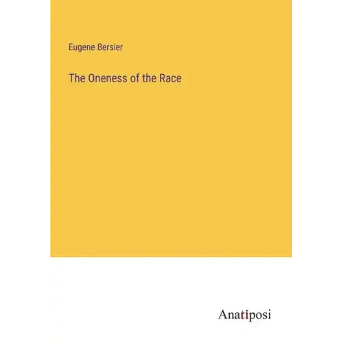 The Oneness of the Race