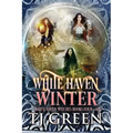 White Haven Winter: White Haven Witches Books 4 -6