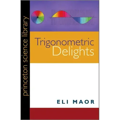 Trigonometric Delights