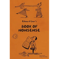 Young Reader's Series: Book of Nonsense (Containing Edward Lear's Complete Nonsense Rhymes, Songs, and Stories)