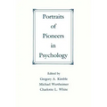 Portraits of Pioneers in Psychology
