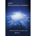 ARM Microprocessor Systems: Cortex-M Architecture, Programming, and Interfacing