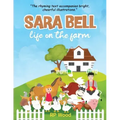 Sara Bell life on the farm