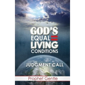 God's Equal Living Conditions